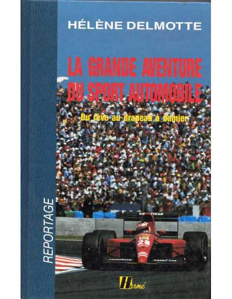 La Grande Aventure Du Sport Automobile | 9782866651671 |