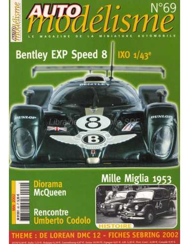 Auto Modélisme N°69 - Les Françaises aux Mille Miglia 1953 | Auto Modélisme 69 |