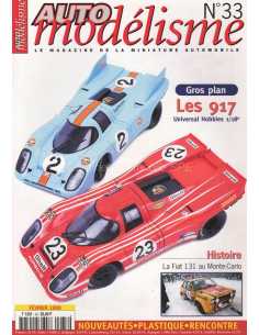 Auto Modélisme N°33 - La Porsche 917 | Auto Modélisme 33 |