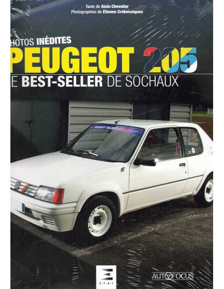 Peugeot 205 : le best-seller de Sochaux De Alain Chevalier et Etienne Crebessegues Ed. ETAI