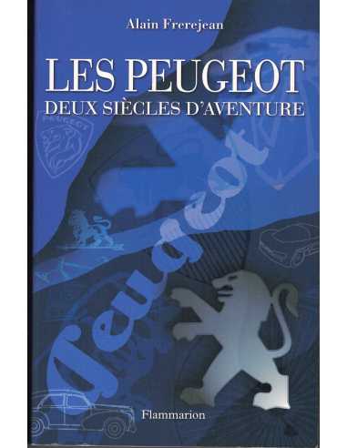 LES PEUGEOT - Deux siècles d'aventure | 9782080688040 |