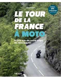 Le tour de la France à moto - 9 000 km de road trips | 9791027107926 |