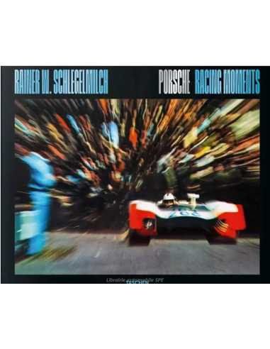 Porsche Racing Moments | 9783754401330 |