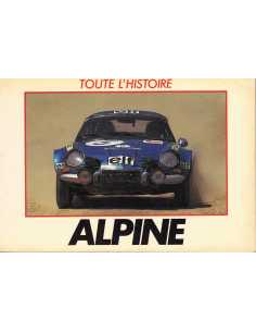 ALPINE - L'histoire des grandes marques automobiles | Alpine epa |