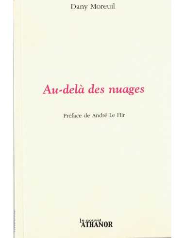 Au-delà des nuages De Dany Moreuil | 9782356231222 |