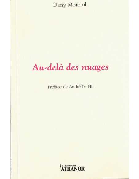 Au-delà des nuages De Dany Moreuil | 9782356231222 |