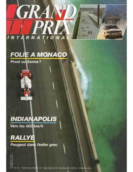 Magazine Grand Prix International N°82 - 500 Miles Indianapolis (1984) | Grand Prix N°82 |