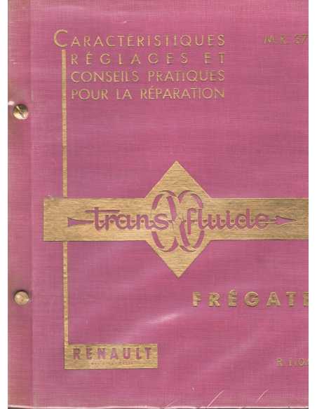 Manuel de Réparation Renault Frégate R1104 | MR37 Original |