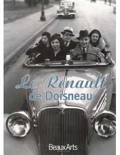 LE RENAULT DE DOISNEAU - Beaux Arts Magazines | Le Renault de Doisneau |