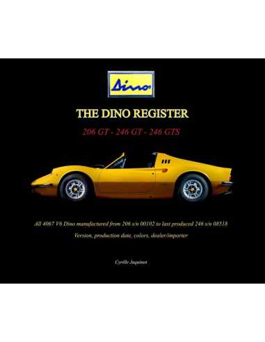 The Dino Register 206GT De Cyrille Jaquinot | 9798349892370 |