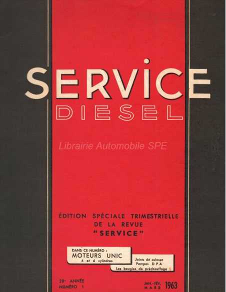 Etude technique Moteurs UNIC 4 et 6 cylindres - Service DIESEL | Service DIESEL UNIC |