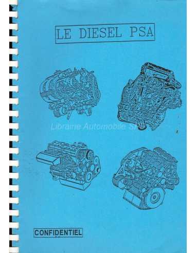 Le Diesel PSA (Doc. Confidentiel) | Diesel PSA |