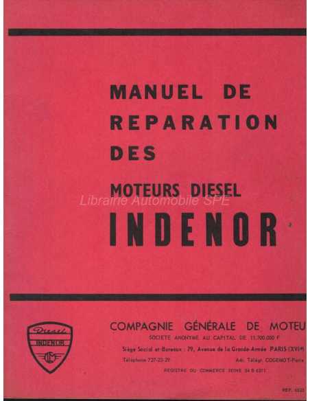 Manuel Réparation Moteur Diesel INDENOR 4 et 6 cylindres XDP | MR INDENOR XDP |
