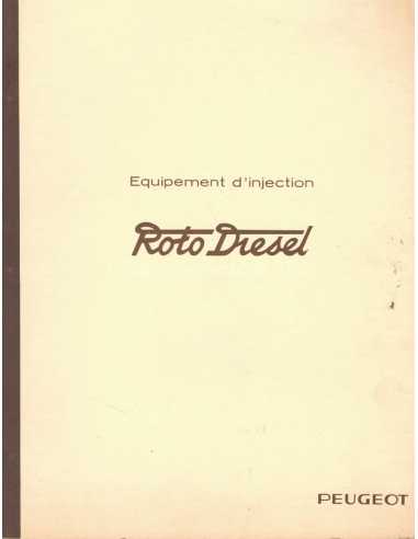 Roto Diesel PEUGEOT Type DPA - Equipement et injection | Roto Diesel PEUGEOT |