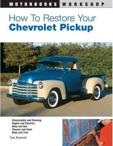 How to Restore Your Chevrolet Pickup (Motorbooks Workshop) | 9780760316344 |
