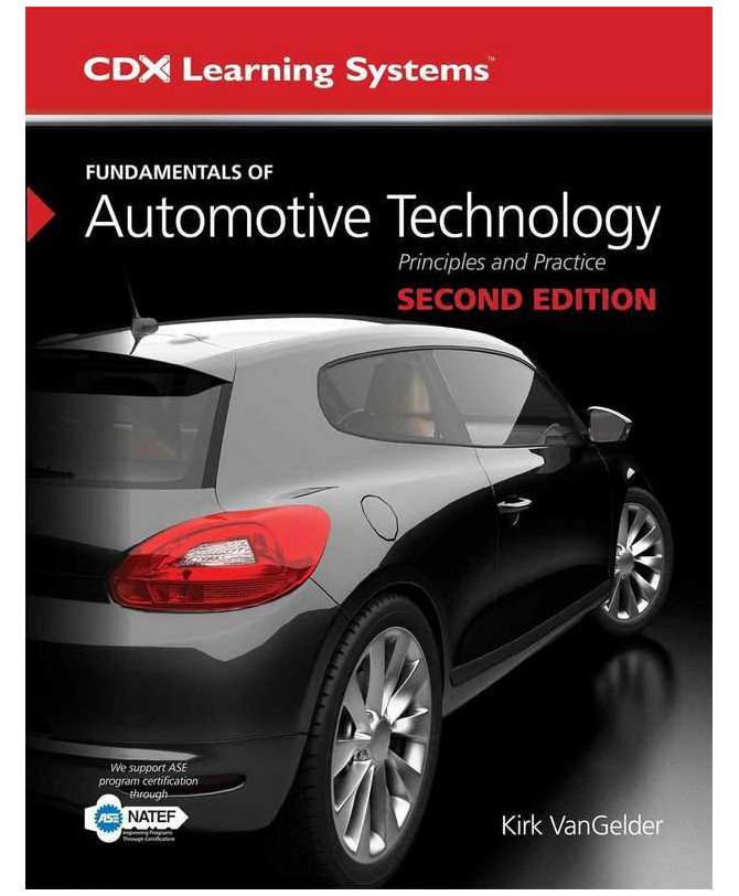 Automotive Technology - Fundamentals of (Principles and Practice) | 9781284109955 |