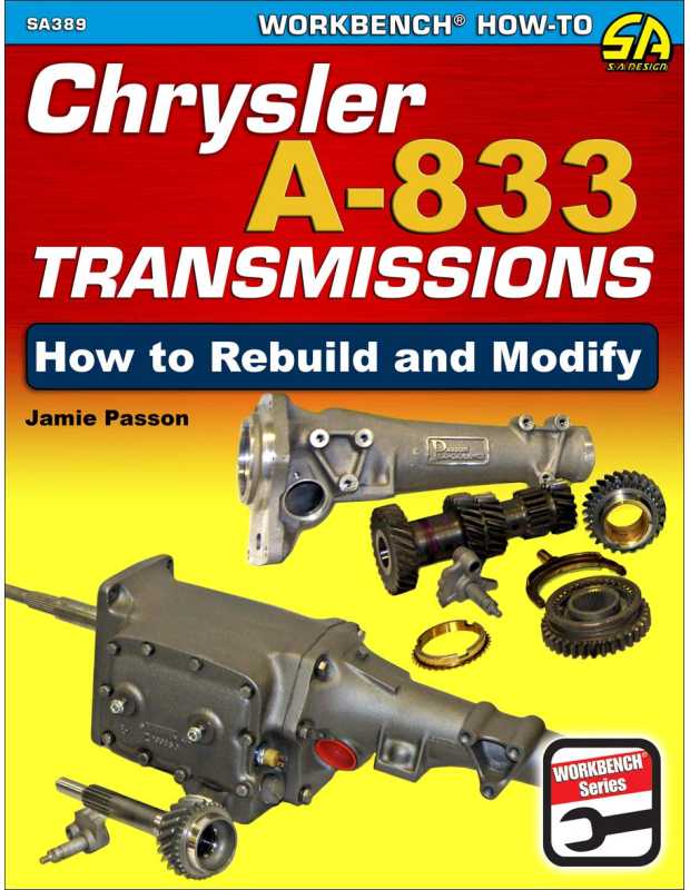 Chrysler A-833 Transmissions - How to Rebuild and Modify | 9781613253243 |