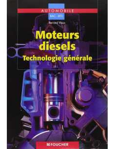 Moteurs diesels : Technologie générale BEP / BAC PRO / BTS | 9782216088584 |