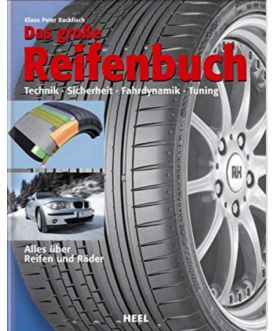Das grosse Reifenbuch (Technik - Sicherheit - Fahrdynamik - Tuning) | 9783898806565 |