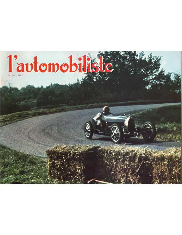 L'Automobiliste N°36 Décembre 1974 (Edition souple) | L'AUTOMOBILISTE 36- SOUPLE |