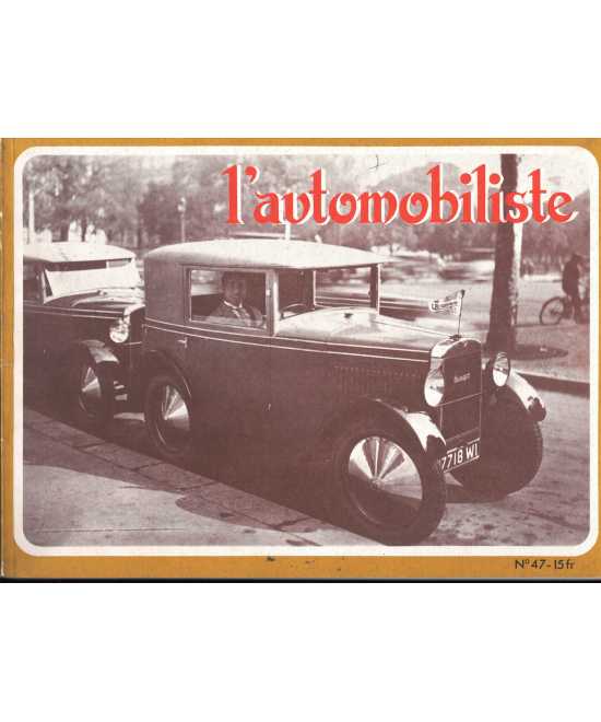 L'Automobiliste N°47 Novembre 1977 (Edition souple) | L'AUTOMOBILISTE 47- SOUPLE |