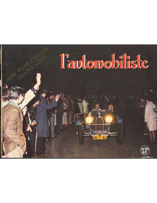 L'Automobiliste N°15 Juin / Juillet 1969 (Edition souple) | L'AUTOMOBILISTE 15- SOUPLE |