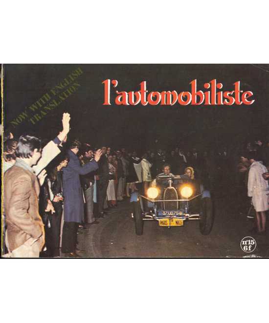 L'Automobiliste N°15 Juin / Juillet 1969 (Edition souple) | L'AUTOMOBILISTE 15- SOUPLE |
