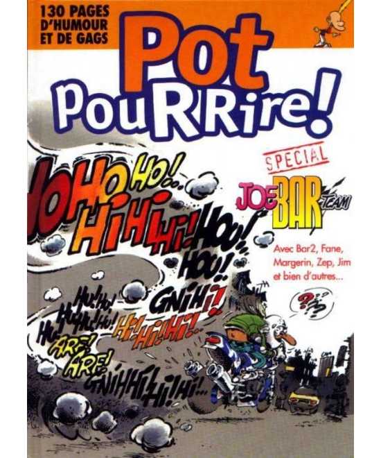 Pot Pour Rire Tome 1 - Special Joe BAR Team | 9782869675599 |