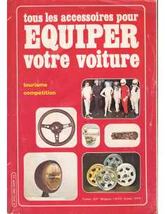 Tous les accessoires pour Equiper votre voiture (tourisme et compétition) | Equiper votre voiture |