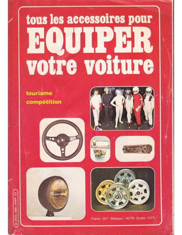 Tous les accessoires pour Equiper votre voiture (tourisme et compétition) | Equiper votre voiture |