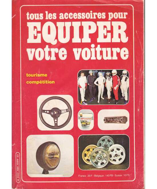 Tous les accessoires pour Equiper votre voiture (tourisme et compétition) | Equiper votre voiture |