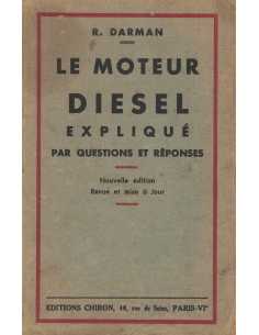 Le Moteur Diesel expliqué Par questions et réponses (1950) | Moteur Diesel 1950 |