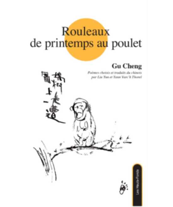 ROULEAUX DE PRINTEMPS AU POULET De Gu Cheng 9782919171392