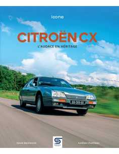 Citroën CX L'audace en héritage | 9782385140533 |