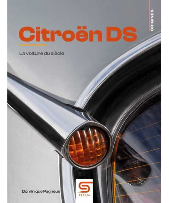 Citroen DS La voiture du siècle De Dominique Pagneux | 9782385141066 |