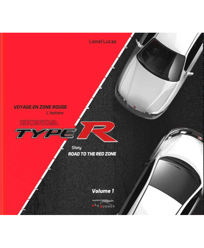Honda Type R - Voyage en Zone Rouge Volume 1 | 9782746698994 |