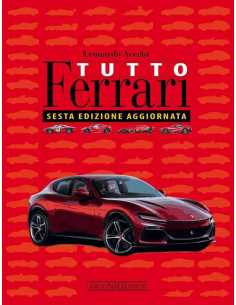 Tutto Ferrari (6ème édition) | 9788879119238-OCCASION | 2