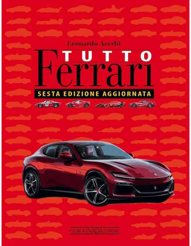 Tutto Ferrari (6ème édition) | 9788879119238-OCCASION |