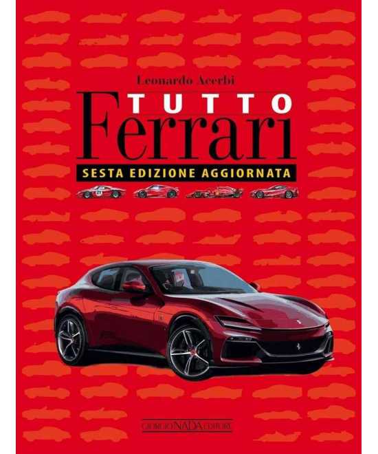 Tutto Ferrari (6ème édition) | 9788879119238-OCCASION |