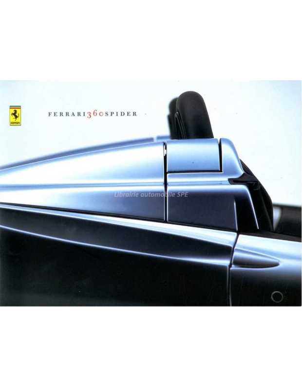 Brochure Ferrari 360 Spider 3.6 V8 (400HP) 2000 | Brochure Ferrari 014 - 1602/00 |
