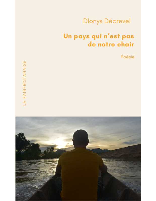Un pays qui n’est pas de notre chair - Dionys DECREVEL 9782900614228