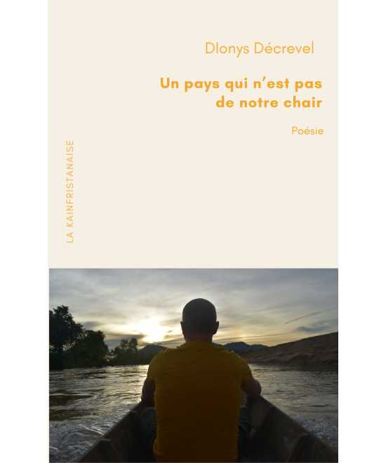 Un pays qui n’est pas de notre chair - Dionys DECREVEL 9782900614228