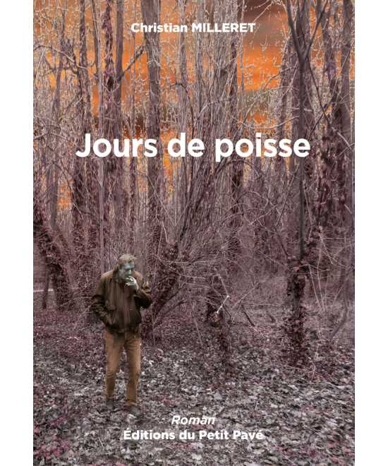 Livre Jours de poisse De Christian MILLERET 9782847128352