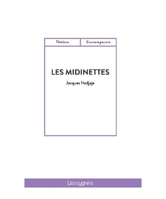 Les Midinettes De Jacques Hadjaje 9782369444312