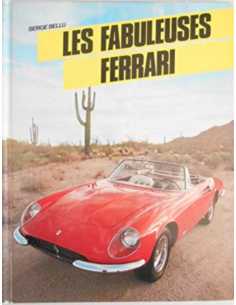 Les fabuleuses Ferrari De Bellu Serge | 9782724220605 |