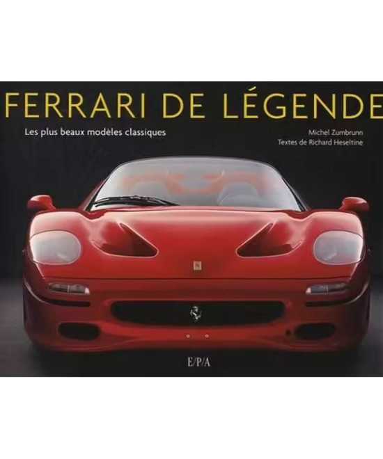Ferrari de légende - Les plus beaux modèles classiques - Richard Heseltine | 9782851207104 |