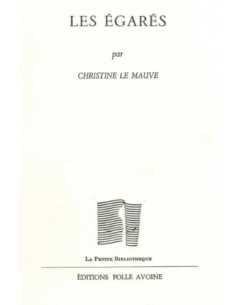Les égarés De Christine Brisset Le Mauve | 9782868102768 |