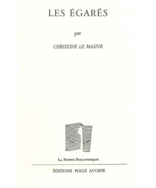 Les égarés De Christine Brisset Le Mauve | 9782868102768 |