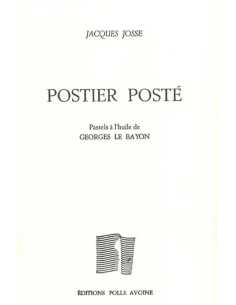 Postier posté De Jacques Josse | 9782868102720 |