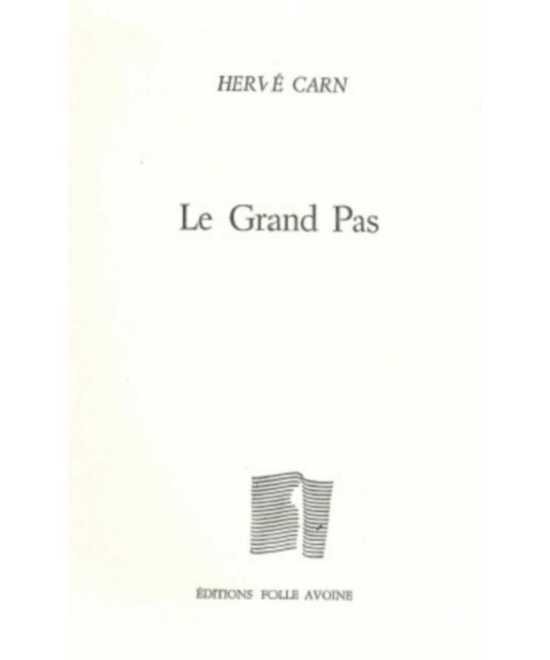 Le grand pas De Hervé Carn | 9782868102683 |
